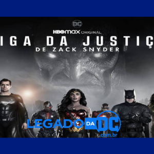 Liga da Justiça Snyder Cut quase tem cena das refilmagens de Whedon legadodadc