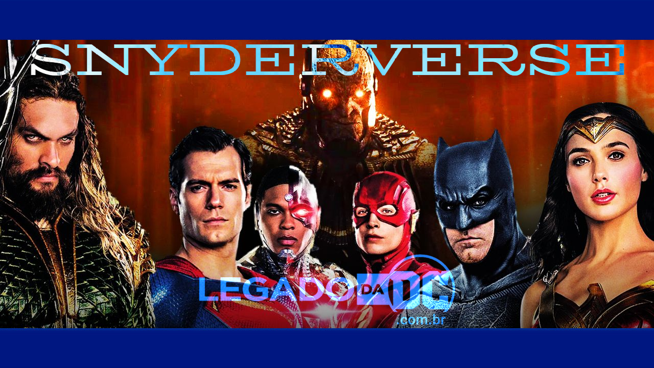 Snyderverso | 10 coisas possíveis após a Liga da Justiça de Zack Snyder