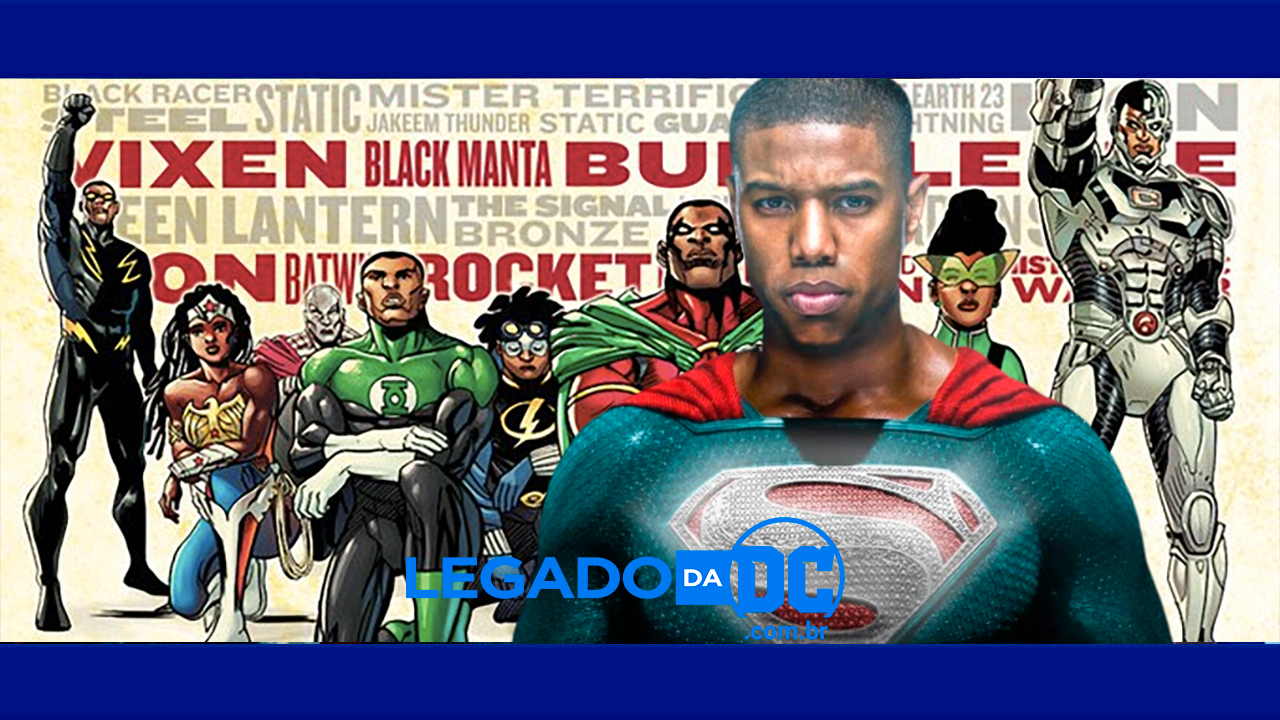  Superman de B. Jordan deve liderar um universo de heróis negros da DC
