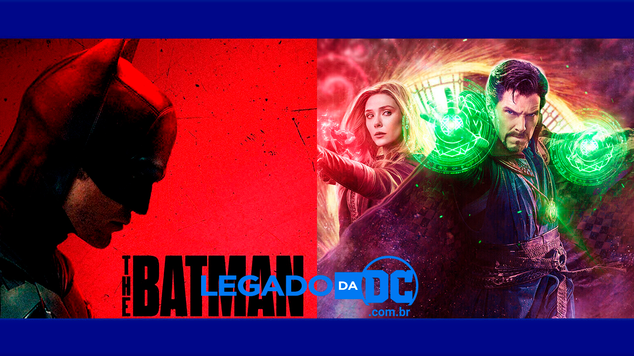 MEDO? Marvel adia ‘Doutor Estranho 2’ após novo trailer de ‘The Batman’