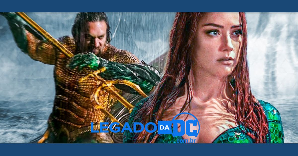 Aquaman 2”: presidente da DC diz que Amber Heard quase foi substituída por  falta de química com Jason Momoa