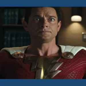 Primeiras previsões indicam que Shazam! 2 pode ter bilheteria decepcionante