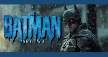 The Batman 2: Ator confirma que filme se passará na neve