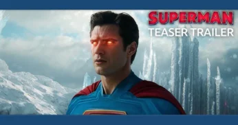 Superman: Trailer confirma o quanto o filme vai ser épico